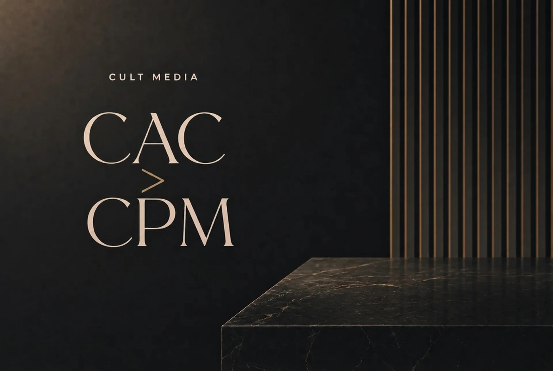 Why CAC is the Only Metric That Matters (and CPM is a Distraction)